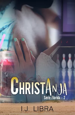 Florida, Tome 2 : ChristAnja